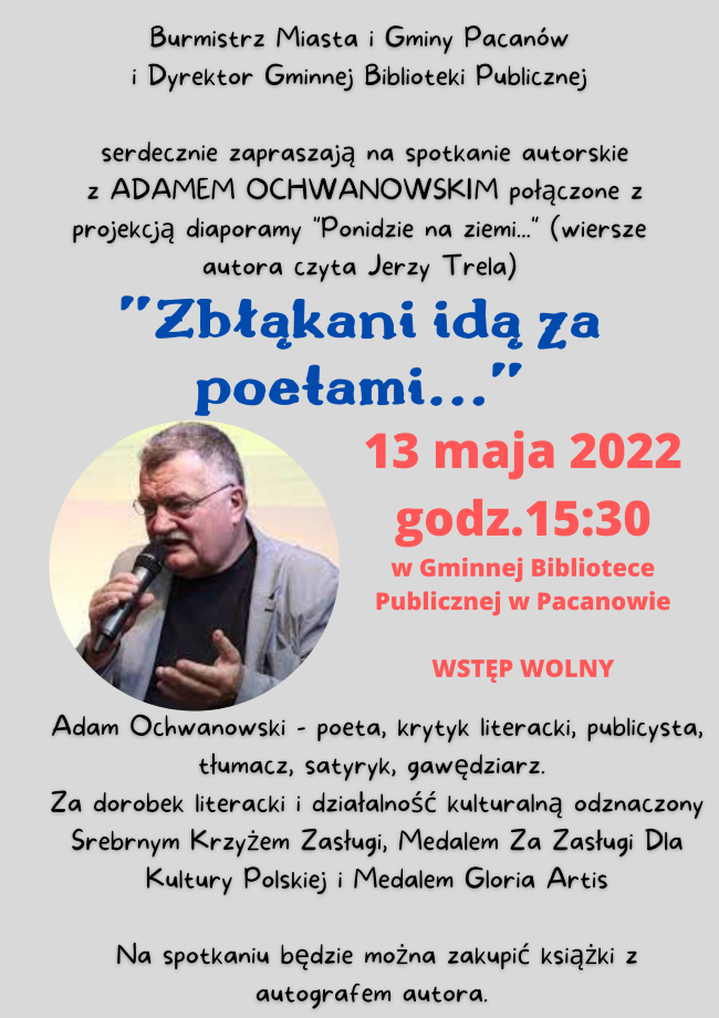Zapraszenie na spotkanie autorskie ze znanym poetą Adamem Ochwanowskim